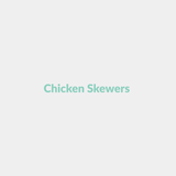 Chicken Skewers