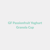 GF Passionfruit Yoghurt Granola Cup