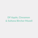 DF Apple, Cinnamon & Sultana Bircher Museli