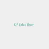 DF Salad Bowl