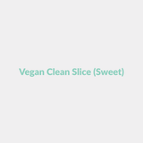 Vegan Clean Slice (Sweet)