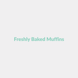 Freshly Baked Muffins